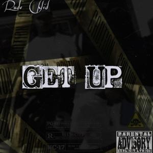 Get Up (Explicit)