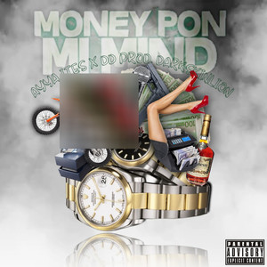 Money Pon Mi Mind (Explicit)