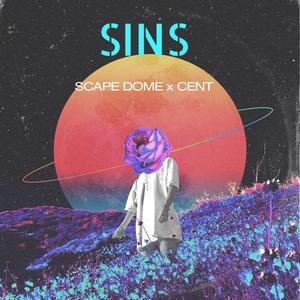 SINS (feat. SCAPE DOME & CENT) (Explicit)