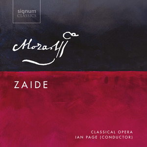 Mozart: Zaida, K. 344