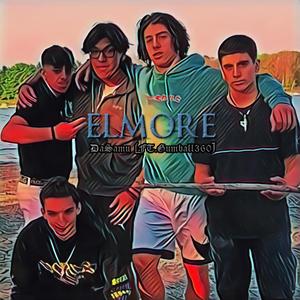 ELMORE (feat. gumball360) (Explicit)