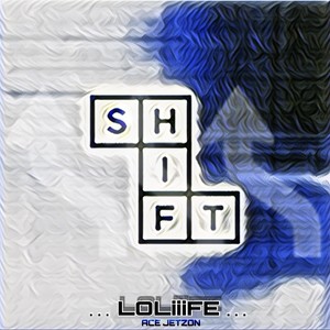 Shift