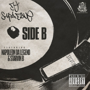 Side B (feat. Napoleon Da Legend & Starvin B) [Explicit]