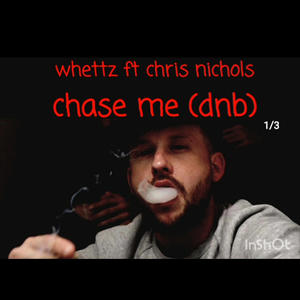 Chase Me (Explicit)