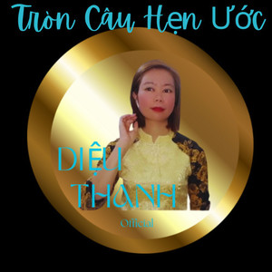 Tròn câu hẹn ước