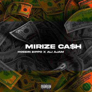 Mirize Ca$h (feat. Ali Ajam) (Explicit)