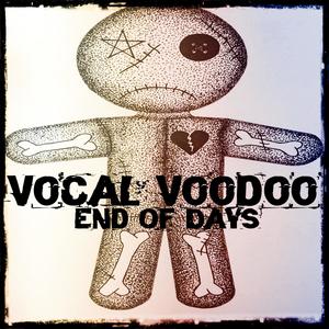 End Of Days (feat. Wiccid Lo & BodyBag The Zipper) [Explicit]