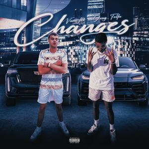 Changes (feat. Yvng Tella) (Explicit)
