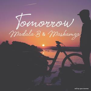 Tomorrow (feat. Mashamza)