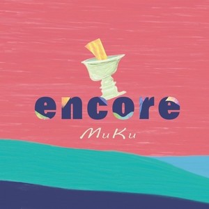 encore
