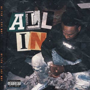 ALL IN (Explicit)