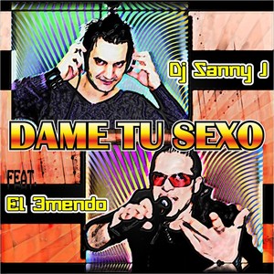 Dame Tu Sexo (D@Niele Mix)