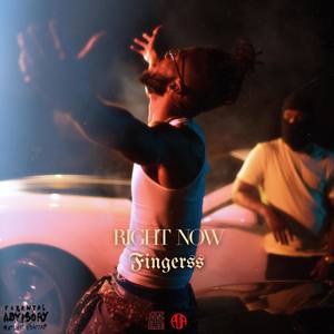 Right Now (Explicit)