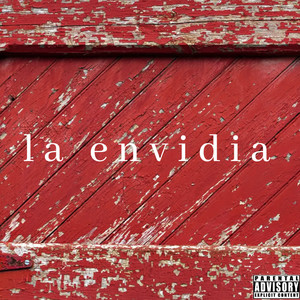 La envidia (Explicit)