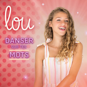 Danser sur tes mots (Version deluxe)