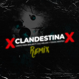 Clandestina (Remix)