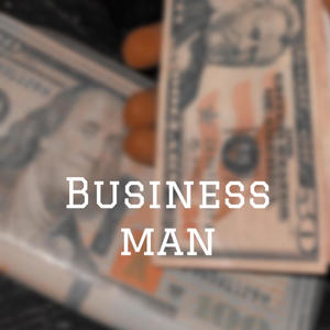 Business man (Explicit)