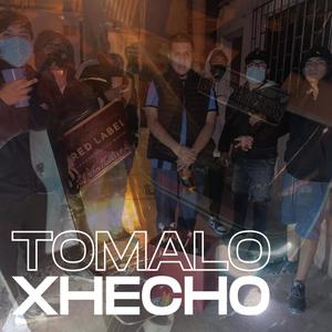 Tomalo X Hecho (Explicit)