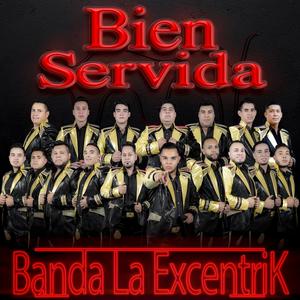 Bien servida (Explicit)