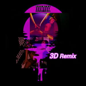 3D (feat. Junior DR) (Explicit)