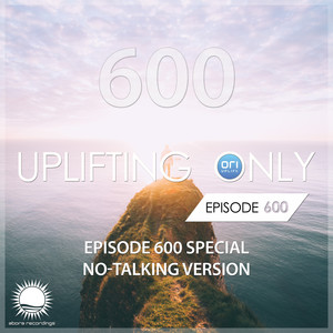 The Motive Of Childhood (UpOnly 600) [SYMPHONIC SEND-OFF] (Classical Mix - Mix Cut)