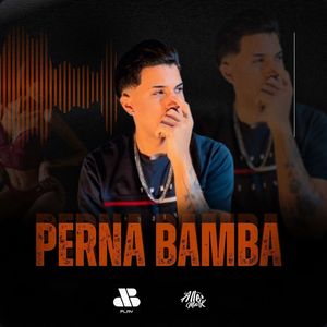 Perna Bamba (Explicit)