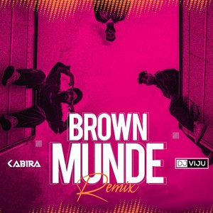 Brown Munde (Remix)