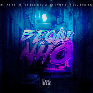 No Bequinho (Explicit)