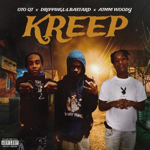 Kreep (Explicit)