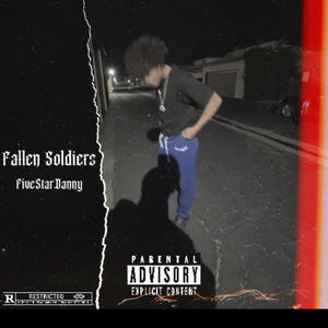 Fallen Soldiers (Explicit)