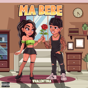 Ma Bebe (Explicit)
