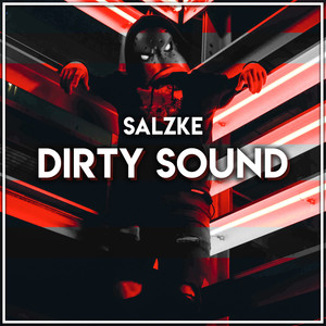 Dirty Sound