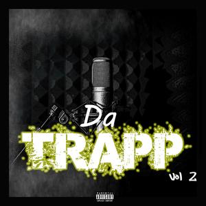 Da Trapp, Vol. 2 (Explicit)