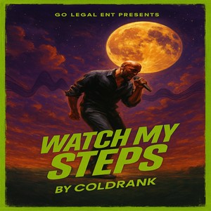 Watch My Step (Explicit)