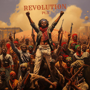 Revolution, Pt. 3 (2024 Remaster)