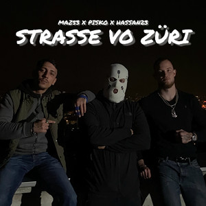 Strasse vo Züri (Explicit)