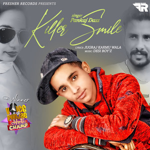 Killer Smile - Pankaj Dass