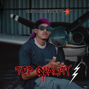 Top Quality (Explicit)