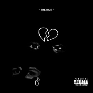 THE RAIN (Explicit)