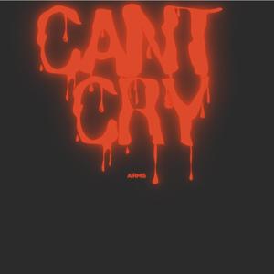 Cant Cry