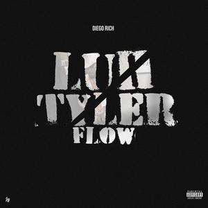 Luh Tyler Flow (Explicit)