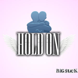 Hold On