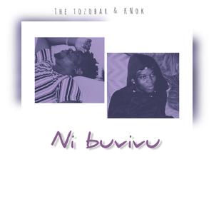 Ni Buvivu (feat. The tozobar)