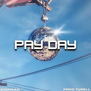 Pay Day! (Explicit)