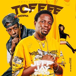 Toffee (feat. Patapaa)