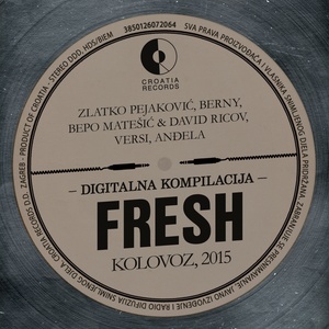 Fresh Kolovoz, 2015.