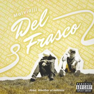 Del Frasco (Explicit)