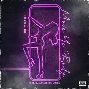Move Yo Body (Explicit)