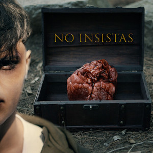 No insistas (Explicit)