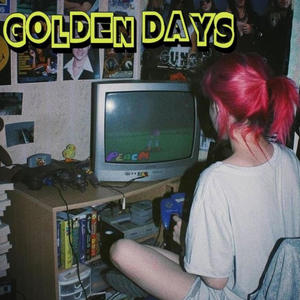 GOLDEN DAYS (Explicit)